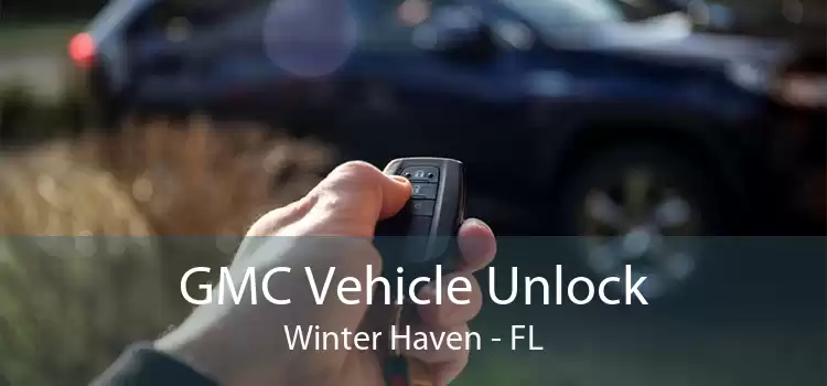 GMC Vehicle Unlock Winter Haven - FL