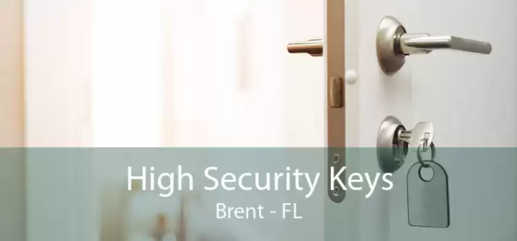 High Security Keys Brent - FL