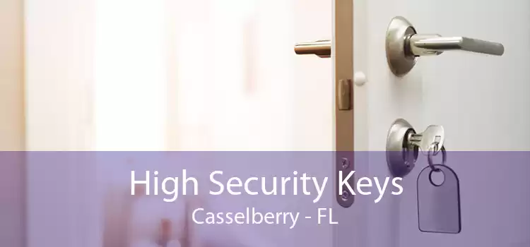 High Security Keys Casselberry - FL