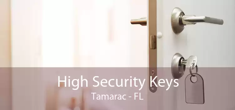 High Security Keys Tamarac - FL