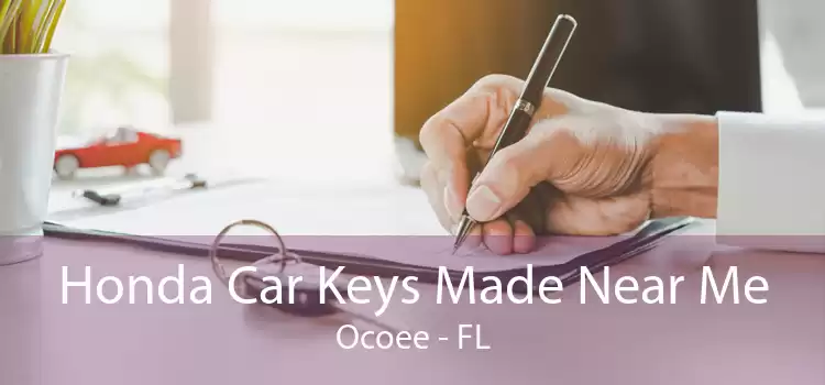 Honda Car Keys Made Near Me Ocoee - FL