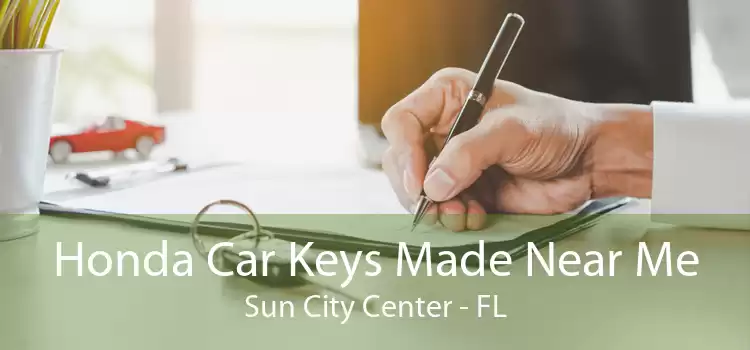 Honda Car Keys Made Near Me Sun City Center - FL