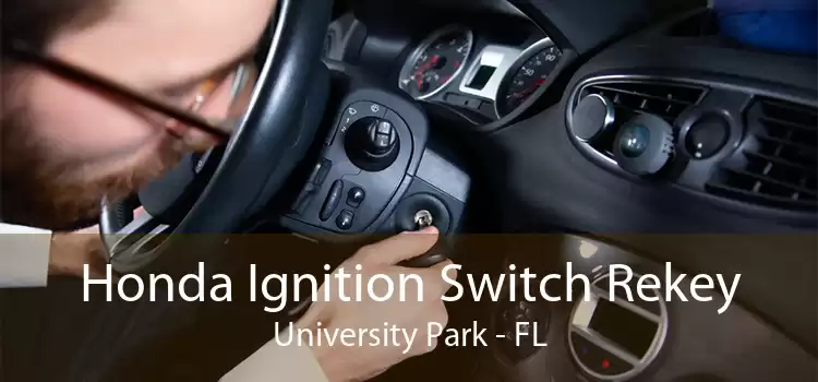 Honda Ignition Switch Rekey University Park - FL