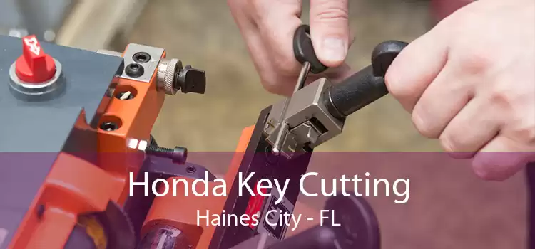 Honda Key Cutting Haines City - FL
