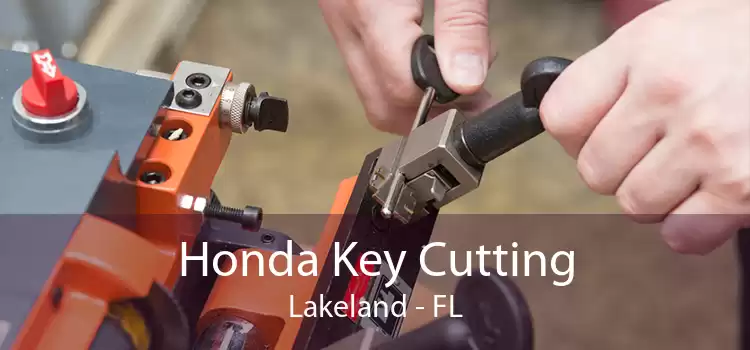 Honda Key Cutting Lakeland - FL