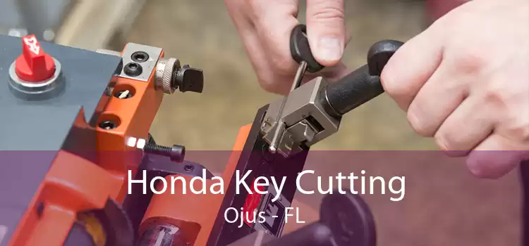 Honda Key Cutting Ojus - FL
