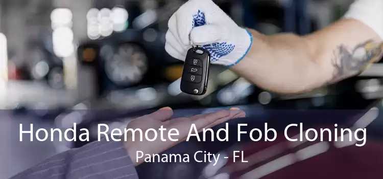 Honda Remote And Fob Cloning Panama City - FL