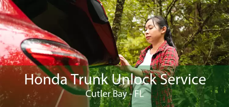 Honda Trunk Unlock Service Cutler Bay - FL