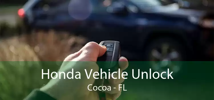 Honda Vehicle Unlock Cocoa - FL