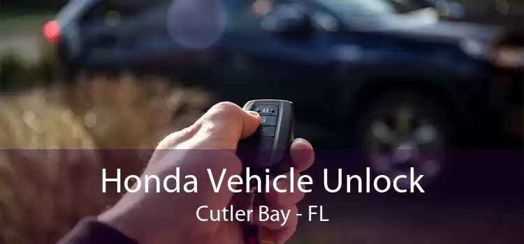 Honda Vehicle Unlock Cutler Bay - FL