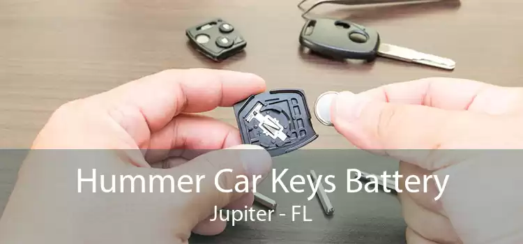 Hummer Car Keys Battery Jupiter - FL