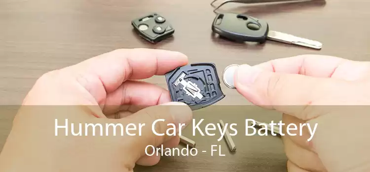 Hummer Car Keys Battery Orlando - FL