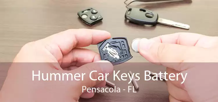 Hummer Car Keys Battery Pensacola - FL