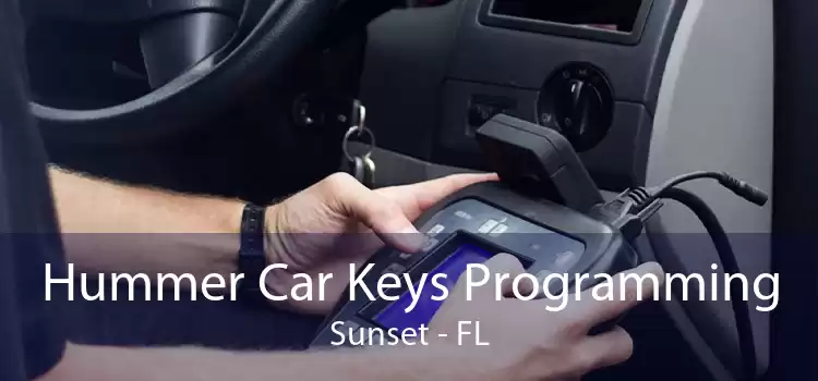 Hummer Car Keys Programming Sunset - FL