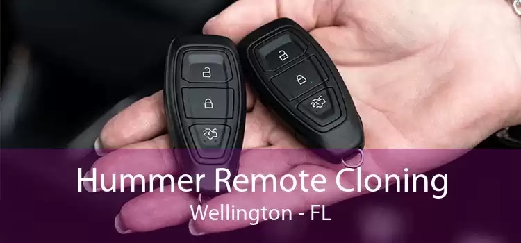Hummer Remote Cloning Wellington - FL