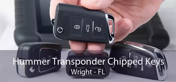 Hummer Transponder Chipped Keys Wright - FL