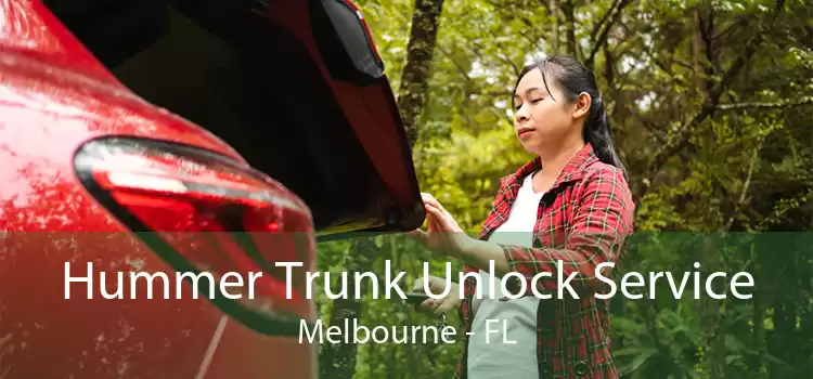 Hummer Trunk Unlock Service Melbourne - FL