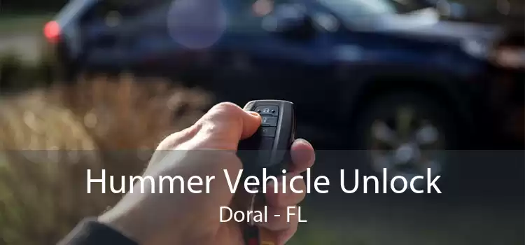 Hummer Vehicle Unlock Doral - FL