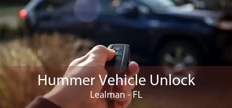 Hummer Vehicle Unlock Lealman - FL