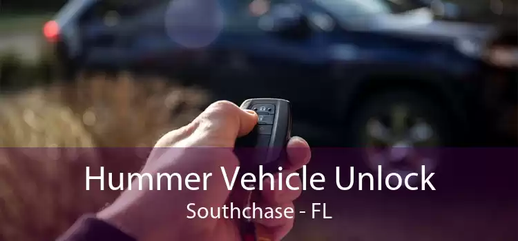 Hummer Vehicle Unlock Southchase - FL