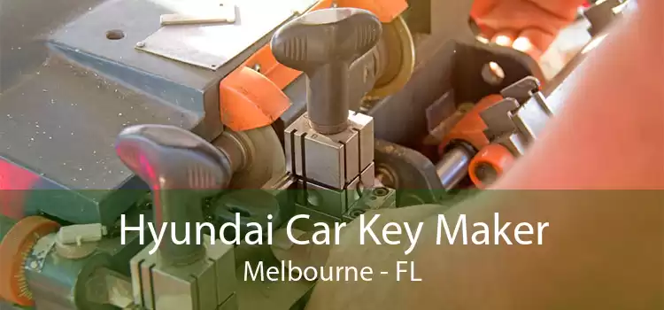 Hyundai Car Key Maker Melbourne - FL