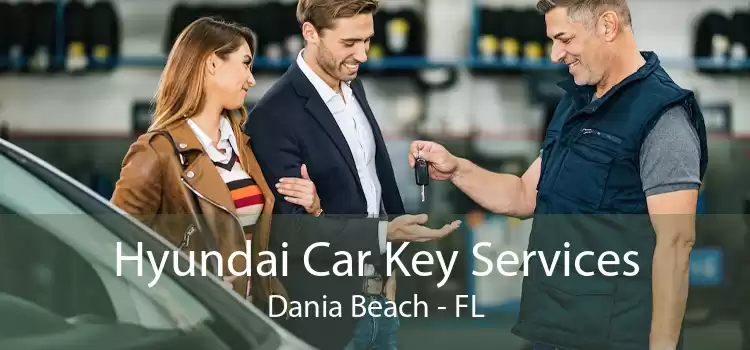 Hyundai Car Key Services Dania Beach - FL