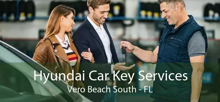 Hyundai Car Key Services Vero Beach South - FL