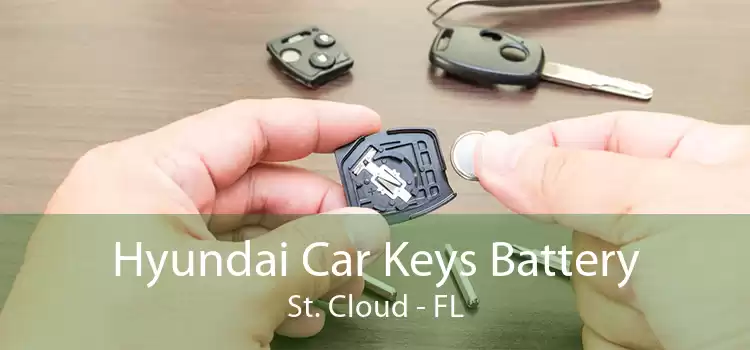 Hyundai Car Keys Battery St. Cloud - FL