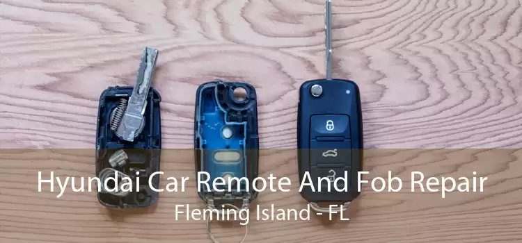 Hyundai Car Remote And Fob Repair Fleming Island - FL
