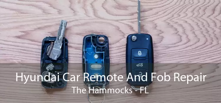 Hyundai Car Remote And Fob Repair The Hammocks - FL