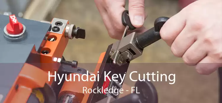 Hyundai Key Cutting Rockledge - FL