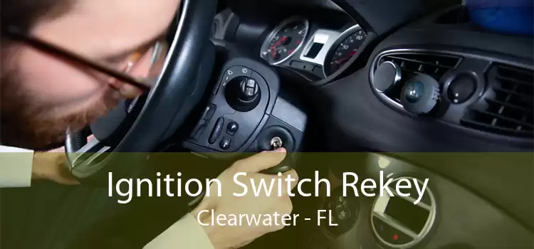 Ignition Switch Rekey Clearwater - FL