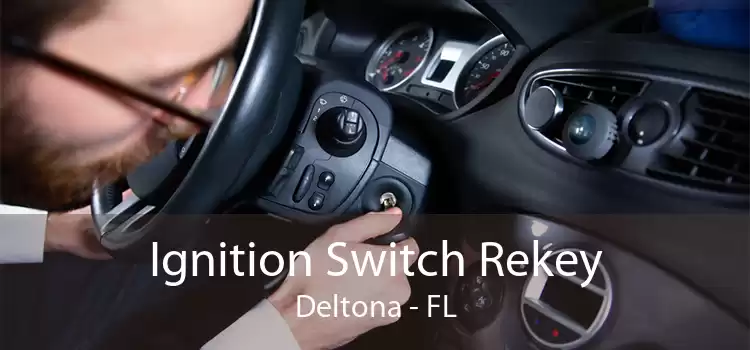 Ignition Switch Rekey Deltona - FL