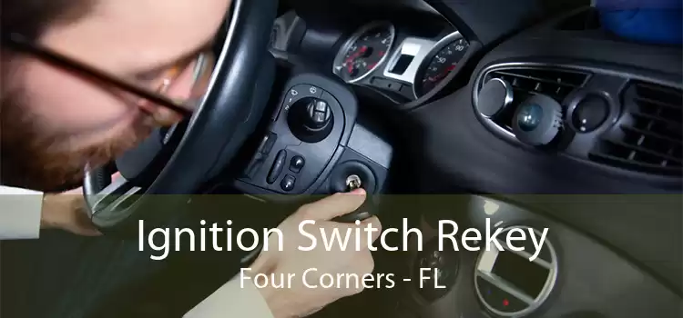 Ignition Switch Rekey Four Corners - FL