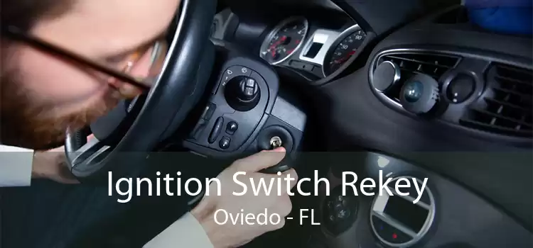 Ignition Switch Rekey Oviedo - FL