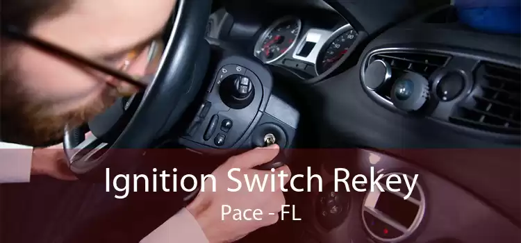 Ignition Switch Rekey Pace - FL