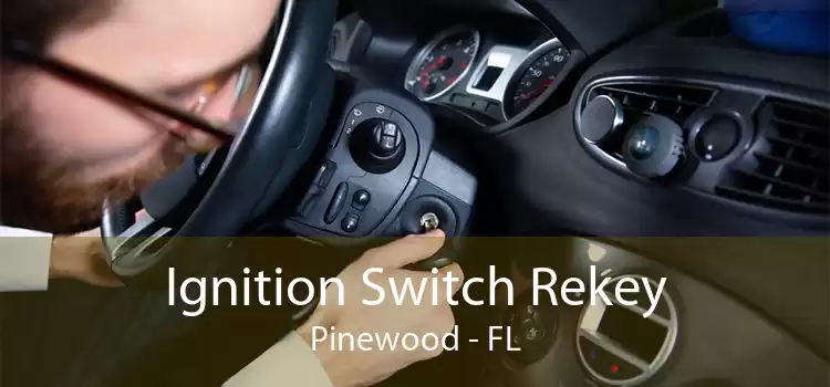 Ignition Switch Rekey Pinewood - FL