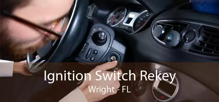 Ignition Switch Rekey Wright - FL