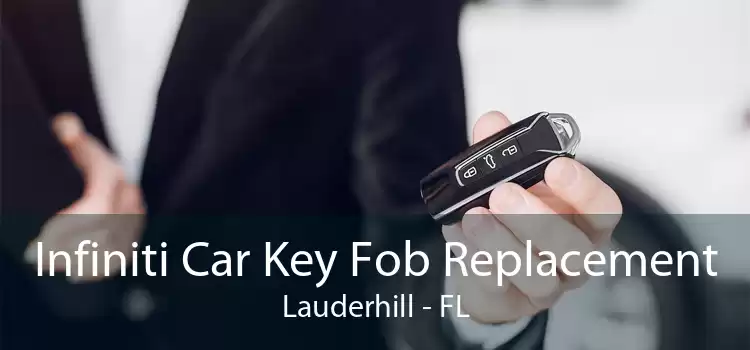 Infiniti Car Key Fob Replacement Lauderhill - FL