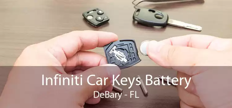 Infiniti Car Keys Battery DeBary - FL