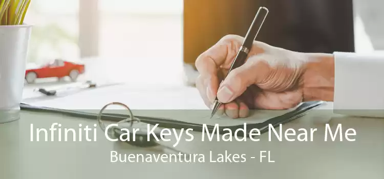 Infiniti Car Keys Made Near Me Buenaventura Lakes - FL