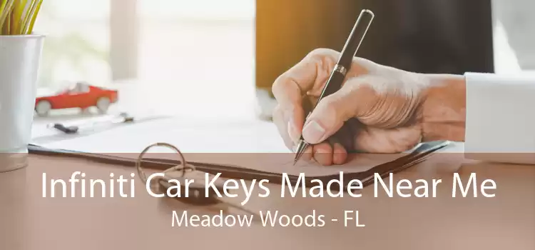Infiniti Car Keys Made Near Me Meadow Woods - FL