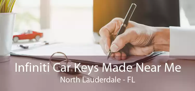 Infiniti Car Keys Made Near Me North Lauderdale - FL