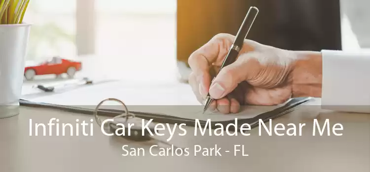 Infiniti Car Keys Made Near Me San Carlos Park - FL