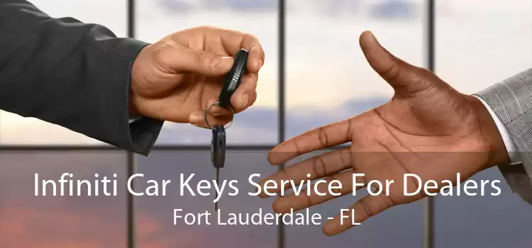 Infiniti Car Keys Service For Dealers Fort Lauderdale - FL