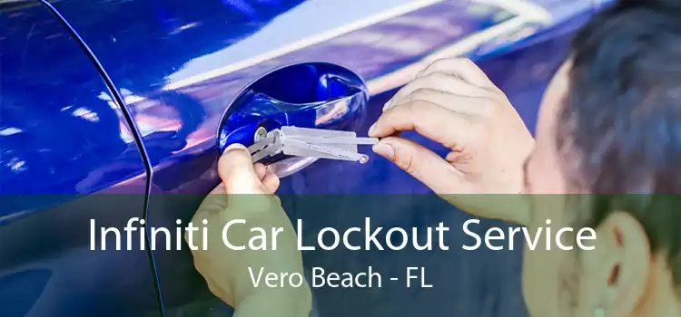 Infiniti Car Lockout Service Vero Beach - FL