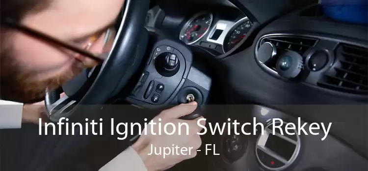 Infiniti Ignition Switch Rekey Jupiter - FL