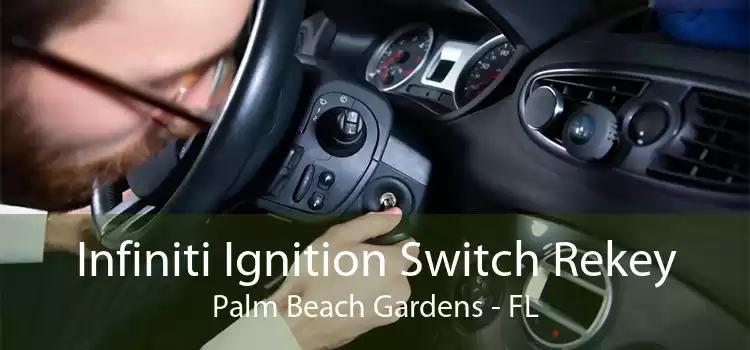 Infiniti Ignition Switch Rekey Palm Beach Gardens - FL