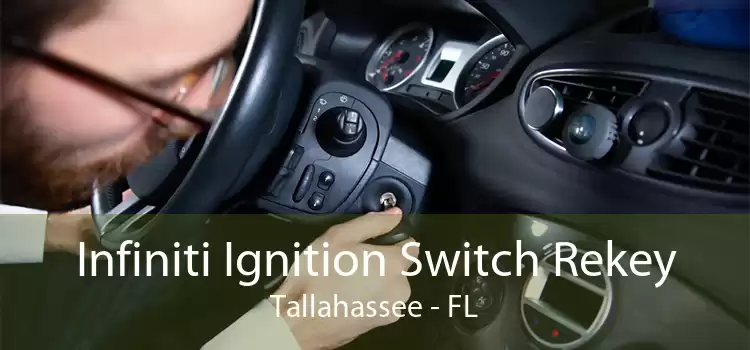 Infiniti Ignition Switch Rekey Tallahassee - FL