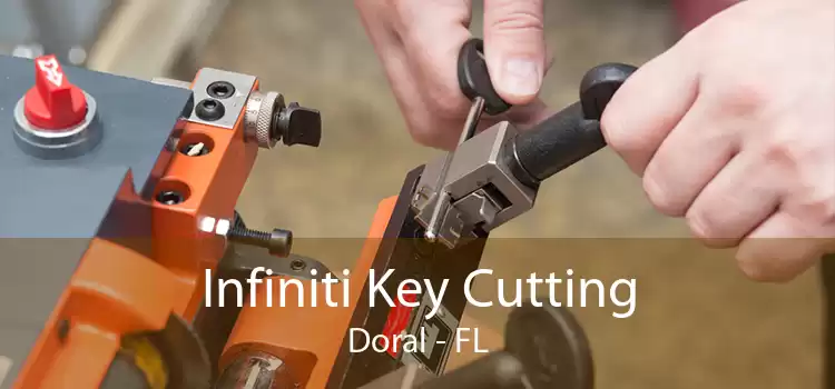Infiniti Key Cutting Doral - FL